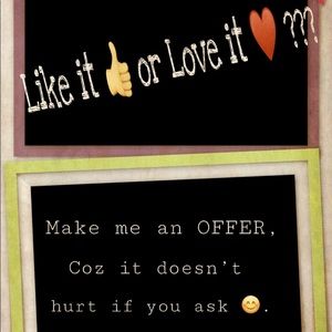 Like it or Love it? Make an offer!!!